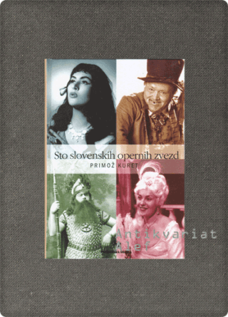 Sto slovenskih opernih zvezd
