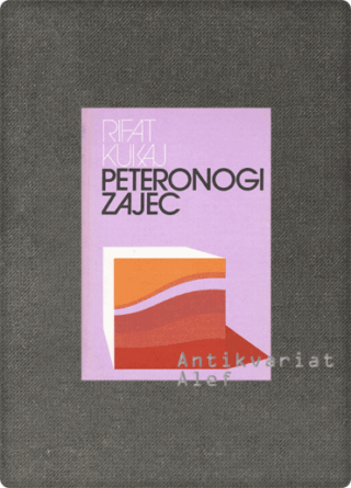 Rifat Kukaj <br><strong>Peteronogi zajec</strong>