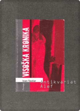 Ivan Tavčar<br><strong>Visoška kronika</strong>