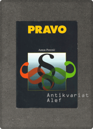 Anton Perenič <br><strong>Pravo</strong>