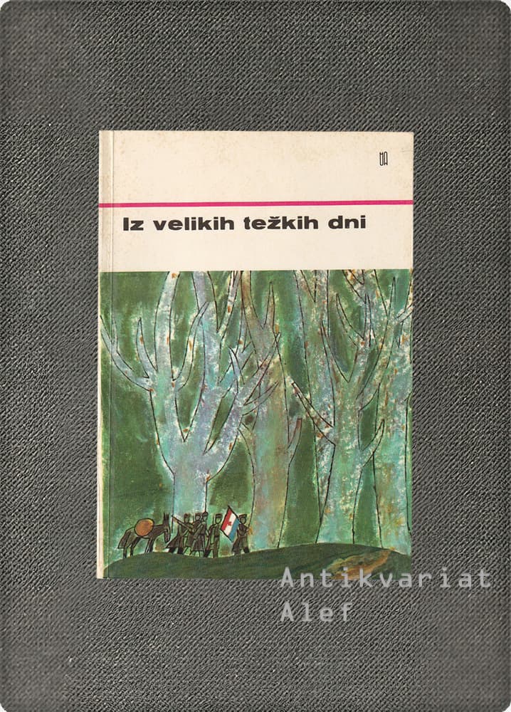 Iz velikih težkih dni
