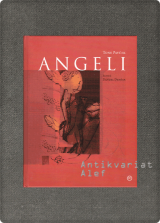 Tone Pavček <strong>Angeli</strong>