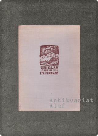 Fran Saleški Finžgar <br><strong>Triglav</strong>