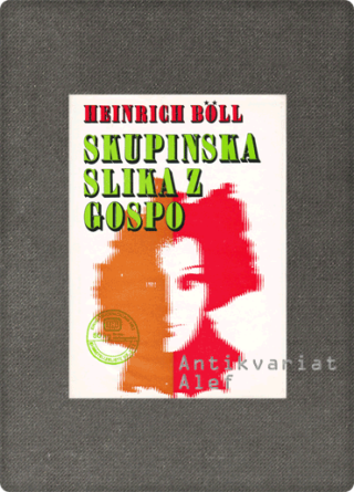 Heinrich Böll <strong>Skupinska slika z gospo</strong>