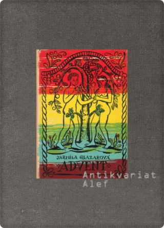 Jarmila Glazarová <br><strong>Advent</strong>