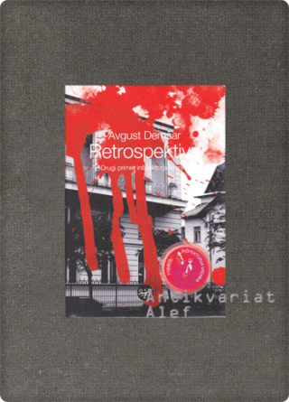 Avgust Demšar, Retrospektiva