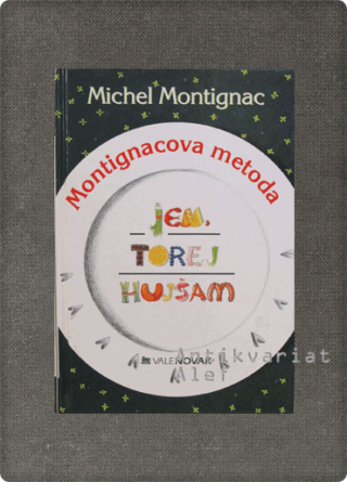 Montignac, Jem, torej hujšam