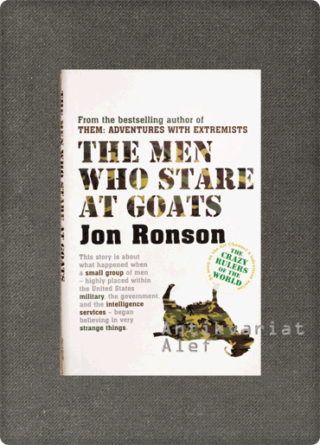Jon Ronson <br><strong>The Men Who Stare at Goats</strong>