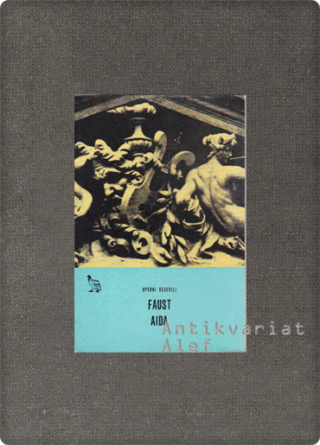Michel Carré, Jules Barbier, Antonio Ghislanzoni <strong>Faust; Aida</strong>