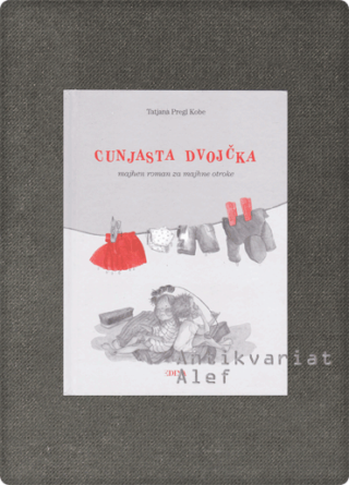 Tatjana Pregl Kobe <br><strong>Cunjasta dvojčka</strong>