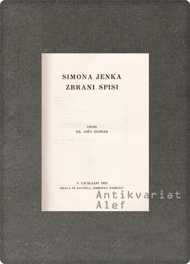 Simon Jenko <br><strong>Simona Jenka zbrani spisi</strong> - slika 2