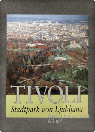 <br><strong>Tivoli, Stadtpark von Ljubljana</strong>