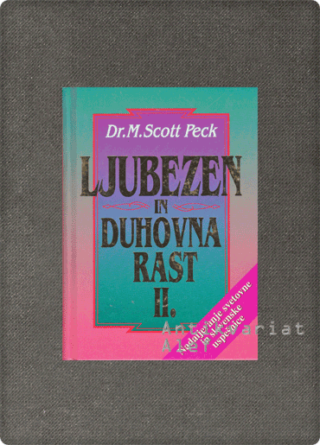 Ljubezen in duhovna rast II.