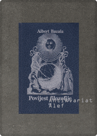 Albert Bazala <br><strong>Povijest filozofije 1-3</strong> - slika 3