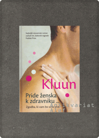Pride ženska k zdravniku…
