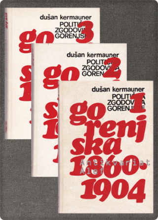 Politični boji na Gorenjskem in delavsko gibanje na Jesenicah - Javorniku od začetkov do leta 1918 (1-3)
