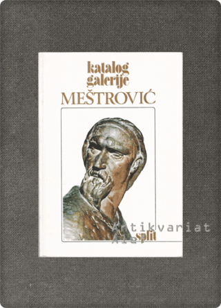 <br><strong>Katalog Galerije Ivana Meštrovića u Splitu</strong>
