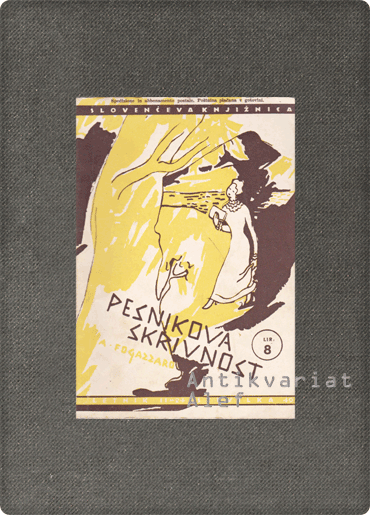 Antonio Fogazzaro <strong>Pesnikova skrivnost</strong>