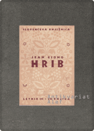 Jean Giono <br><strong>Hrib; Človek iz Baumugnesa</strong>