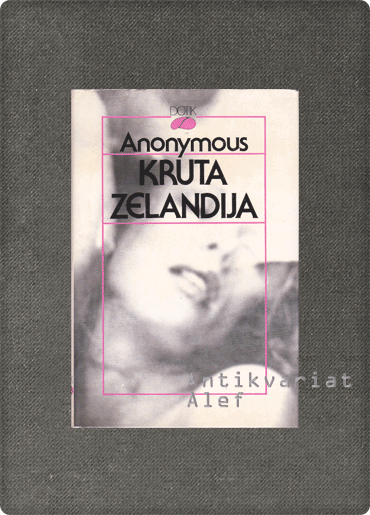 Anonymous <strong>Kruta Zelandija</strong>