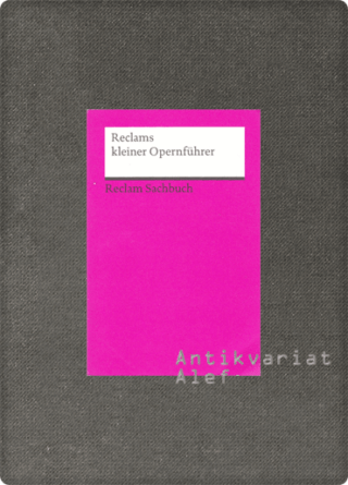 Rolf Fath <br><strong>Reclams kleiner Opernführer</strong>