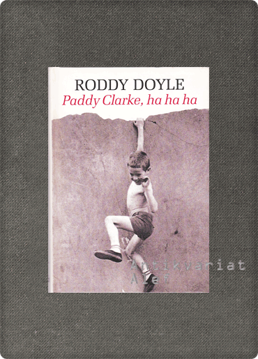 Doyle, Paddy Clarke, ha ha ha