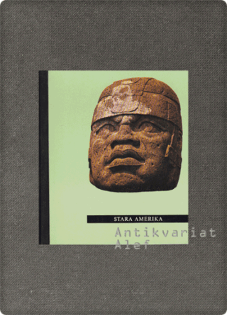 Ferdinand Anton, Frederick J. Dockstader <br><strong>Stara Amerika</strong>