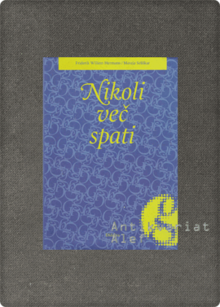Hermans, Nikoli več spati