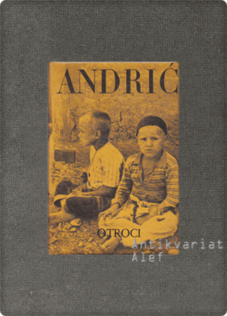 Andrić, Otroci