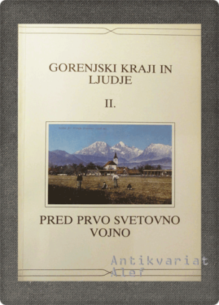 <br><strong>Gorenjski kraji in ljudje II.</strong>