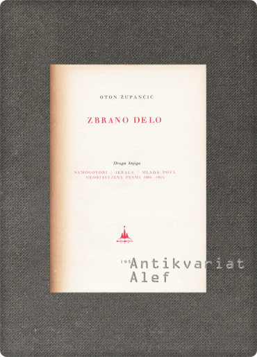 Oton Župančič <strong>Zbrano delo 2</strong>