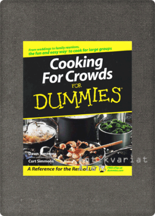 Simmons, Cooking for Crowds for Dummies