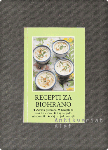 Marija Omahen <strong>Recepti za biohrano</strong>