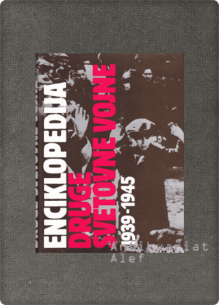 Enciklopedija druge svetovne vojne 1939-1945