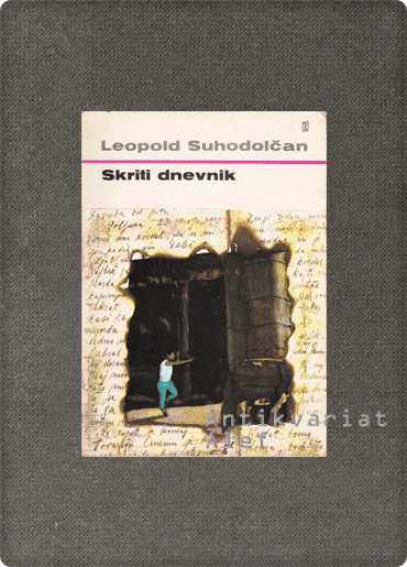 Leopold Suhodolčan <strong>Skriti dnevnik</strong>