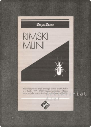 Stojan Spetič <br><strong>Rimski mlini</strong>