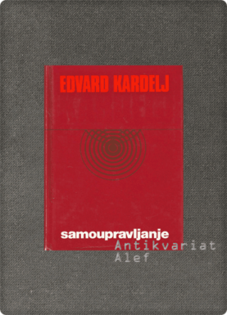Edvard Kardelj <br><strong>Združeno delo in samoupravno planiranje</strong>