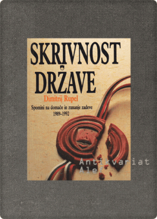 Dimitrij Rupel <strong>Skrivnost države</strong>