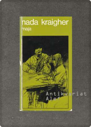 Nada Kraigher <br><strong>Maja</strong>