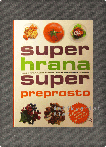 Super hrana super preprosto
