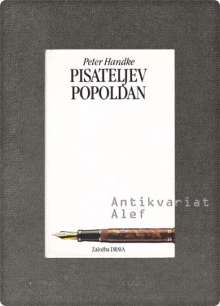 Handke, Pisateljev popoldan