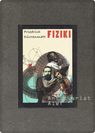 Dürrenmatt, Fiziki