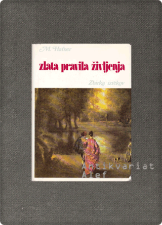 Zlata pravila življenja