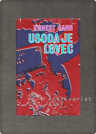 Usoda je lovec