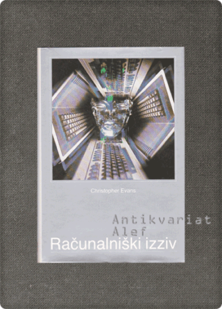 Christopher Riche Evans <br><strong>Računalniški izziv</strong>