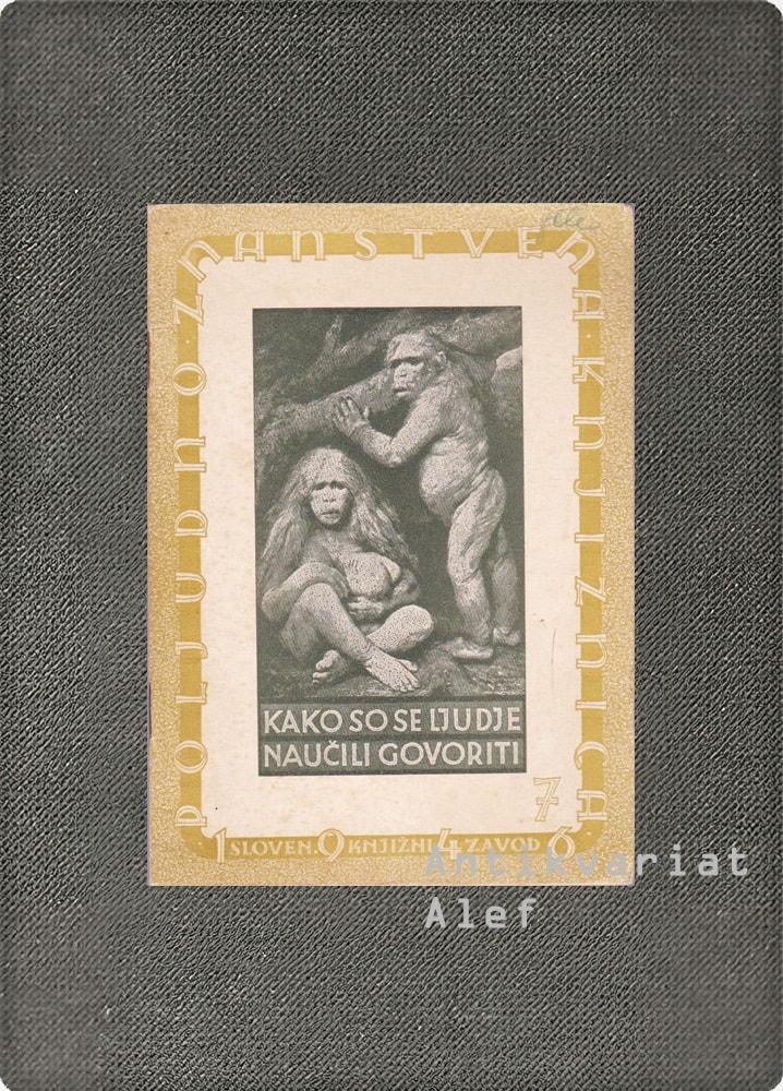 Vladimir Nikolajevič Nikolskij, Nikolaj Feofanovič Jakovljev <br><strong>Kako so se ljudje naučili govoriti</strong>