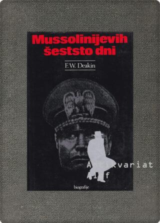 Mussolinijevih šeststo dni