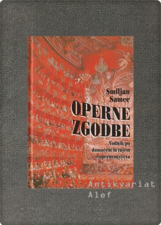 Samec, Operne zgodbe