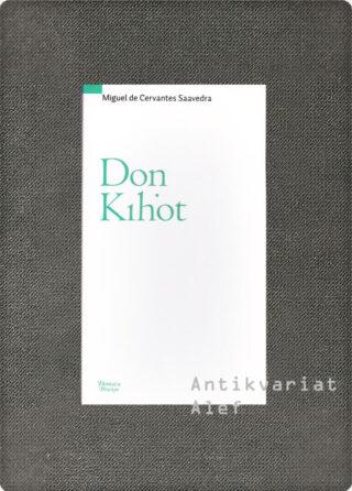 Cervantes, Don Kihot