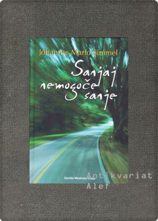 Simmel, Sanjaj nemogoče sanje